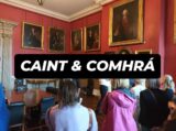 Caint agus comhra in Dublin Castle.