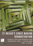 Poster showing fresh rushes woven into a cross advertising a Bridget's cross workshop.