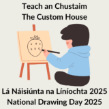 National drawing Day 2025 at the Custom House poster
