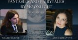 Poster for Fantasies and Fairytales by Moonlight Event at Farmleigh House . Poster includes text details for this event along with images of performers Adam Collins ( left) and Anna Kiselyova (right)