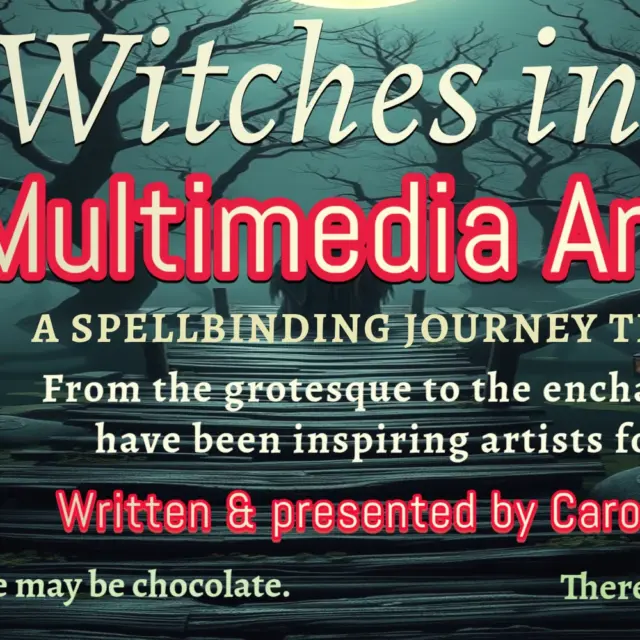 Witches in Art – Multimedia Art Talk